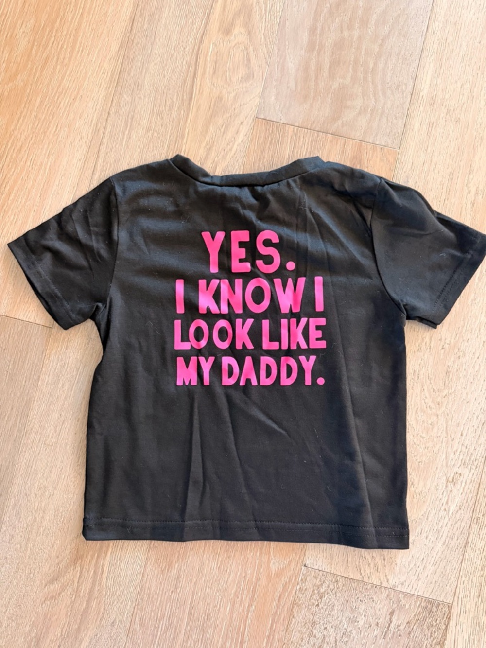 Black Kids' T-Shirt with Pink "Yes I Know I Look Like My Daddy" Graphic